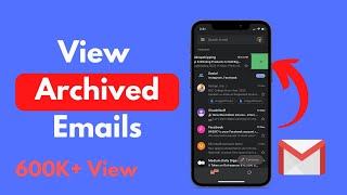 How to View Archived Emails in Gmail Mobile Updated  See Archived Mails in Gmail [upl. by Anelys]