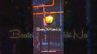 Baatein Ye Kabhi Na Lyrics 💤🎧 songs viral shorts [upl. by Neeoma]