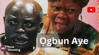 Ogbun Aye  Full Movie of Old Epic Yoruba Film  Ajileye Film Production [upl. by Nickolaus]