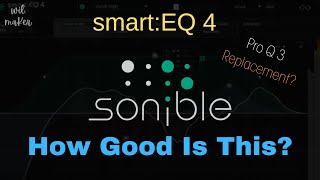 Sonible Smart EQ 4 Review  King Of EQs [upl. by Alletniuq]