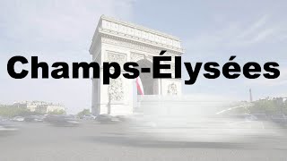 How to Say Champs Élysées CORRECTLY amp WHY French Pronunciation [upl. by Nilyram]