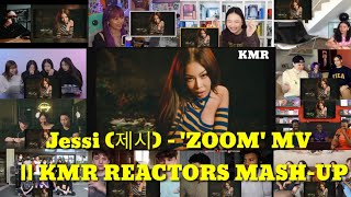 Jessi 제시  ZOOM MV  KMR REACTORS MASHUP [upl. by Gilletta]