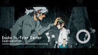 Contradiction  Ksuke Ft Tyler Carter  The God of High School Opening Full  「Lyrics」♪ [upl. by Judson]