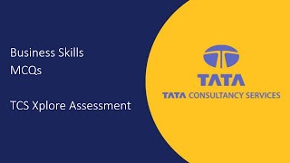 Business Skills MCQs  TCS MCQ questions with answers  TCS Xplore Assessment [upl. by Nosrettap]