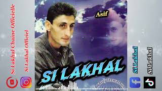 Si Lakhal  Asif   Agerruj it Watun 2 [upl. by Neiviv]