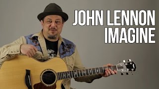 How to Play quotImaginequot by John Lennon on Guitar  Acoustic Guitar Lesson [upl. by Nmutua]