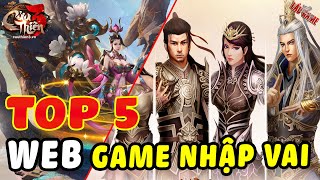 TOP 5 GAME KIẾM HIỆP PC  WEB GAME NHẬP VAI HUYỀN THOẠI  HAY NHẤT  ĐẸP NHẤT  ĐÔNG VUI NHẤT [upl. by Oivat255]