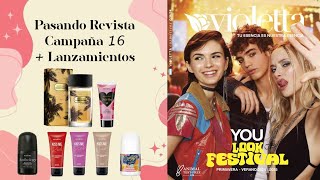 Pasando Revista Campaña 16 Violetta Cosmeticos  LANZAMIENTOS [upl. by Assirolc]