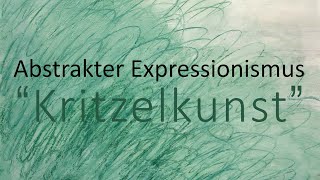 Abstrakter Expressionismus Twombly  Pollock [upl. by Dalenna276]