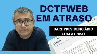 DARF PREVIDENCIÁRIO EM ATRASO  Veja como gerar guia [upl. by Rosemonde]