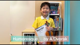 MarcusChiu Music HumoresqueDvorakSuzuki Violin 3 [upl. by Cleaves]