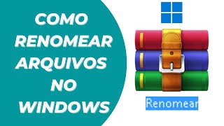 Como Renomear Arquivos no Windows [upl. by Ezalb]