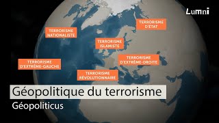 Géopolitique du terrorisme  Géopoliticus  Lumni [upl. by Kado930]