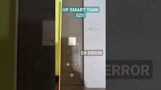 E4 ERROR  Hp smart tank 525  Replace gear unit likeandsubscribe [upl. by Anial]