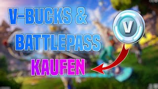 FORTNITE VBucks amp Battlepass KAUFEN  Tutorial [upl. by Anitsrhc]