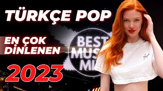 TÜRKÇE POP REMİX ŞARKILAR 2023 🔥 Türkçe Pop Mix [upl. by Sprage]