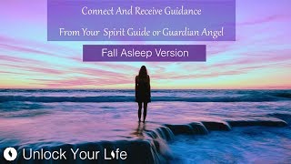 Fall Asleep Version Connect with Multiple Spirit Guides  Guardian Angels Hypnosis amp Meditation [upl. by Acinad]