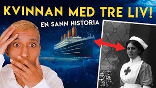 KVINNAN SOM VAR ODÖDLIG amp ÖVERLEVDE TITANIC BRITANNIC amp OLYMPIC Sanna Historian [upl. by Kora50]