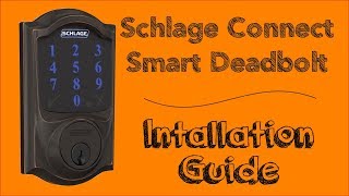 Schlage Connect Smart LockInstallation [upl. by Lleynod]