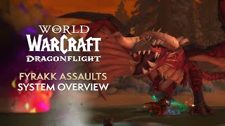 Fyrakk Assaults in Patch 101 Complete System Overview  Dragonflight [upl. by Cordelie]