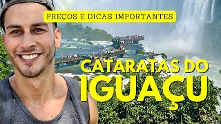 CATARATAS DO IGUAÇU no BRASIL Como CHEGAR PREÇOS e Dicas Especiais  TOUR VIRTUAL [upl. by Lightfoot212]