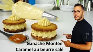 recette GANACHE MONTÉE AU CARAMEL AU BEURRE SALÉ [upl. by Jagir957]