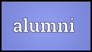 Alumni Meaning [upl. by Adna]