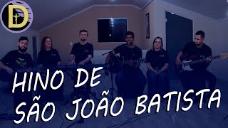 Hino de São João Batista  Profeta e Precursor Opção para Viva João Batista Um dia na Galileia [upl. by Pradeep754]