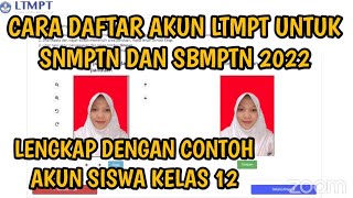 TUTORIAL LENGKAP DAFTAR AKUN LTMPT 2022 [upl. by Eanerb]