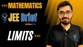 JEE Brief Limits Class 12 JEE One Shot Mathematics  JEE Mains and Advanced  Nishant Vora [upl. by Dnomsed]