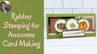 Rubber Stamping for Awesome Card Making [upl. by Neeluqcaj]