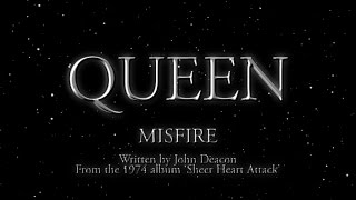 Queen  Misfire Official Lyric Video [upl. by Nivaj]