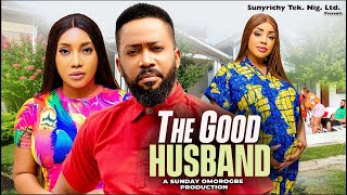 THE GOOD HUSBAND  New 2025 Nigerian Movie Starring Frederick Leonard Stella Udeze Queen Ephraim [upl. by Syned621]