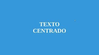 Como Centrar un Texto Vertical y Horizontalmente con CSS [upl. by Nerek]