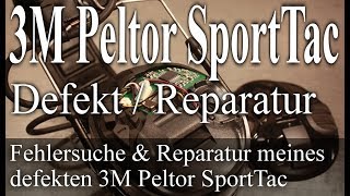 3M Peltor SportTac Reparatur [upl. by Mccall365]