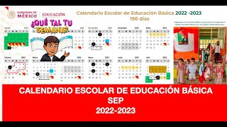 CALENDARIO ESCOLAR SEP 20222023 [upl. by Lasser305]