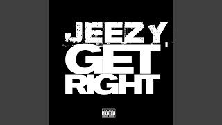 Get Right Explicit [upl. by Ulita450]