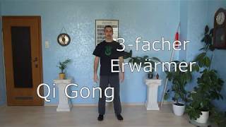 3 facher Erwärmer Qi Gong [upl. by Notyal]