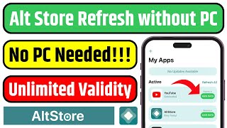 Alt Store Refresh No PC Need 100 Real  How to Refresh Alt Store without PC  Alt Store without PC [upl. by Arlene]