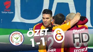 Çaykur Rizespor  Galatasaray Ziraat Türkiye Kupası Maçının Özeti [upl. by Grayson]