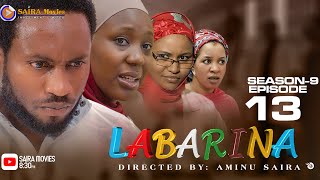 LABARINA SEASON 9 EPISODE 13 [upl. by Frasch301]