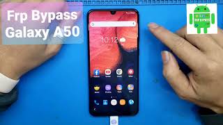 Android 11 FRP Bypass  Galaxy A50 U7 frp  Unlock google account  frp a505F U [upl. by Kilan]