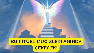 Mucize Çekme RitüeliHayatına Mucizeler GelecekMeditasyon Çalışması [upl. by Ahseik]