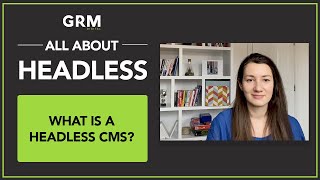 What is Headless CMS A Simple Explanation [upl. by Cogn125]