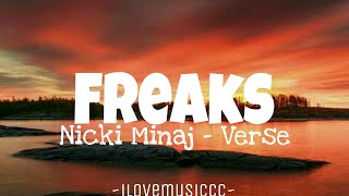 Nicki Minaj  Freaks Verse  Lyrics [upl. by Thorny]