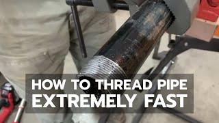 How to Thread Pipe EXTREMELY FAST [upl. by Rask]