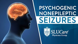 Psychogenic Nonepileptic Seizures Diagnosis and Treatment  SLUCare Neurology amp Psychology [upl. by Peugia]