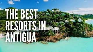 The 15 Best Resorts in Antigua For Your Next Vacation [upl. by Rebliw]