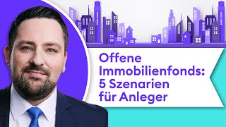 Offene Immobilienfonds einfach erklärt 🏡 Das solltest Du beim Investieren wissen  Börse Stuttgart [upl. by Ennaihs72]