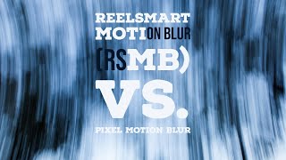 rsmb tutorial reelsmart motion blur and free after effects alternative [upl. by Eimarej]